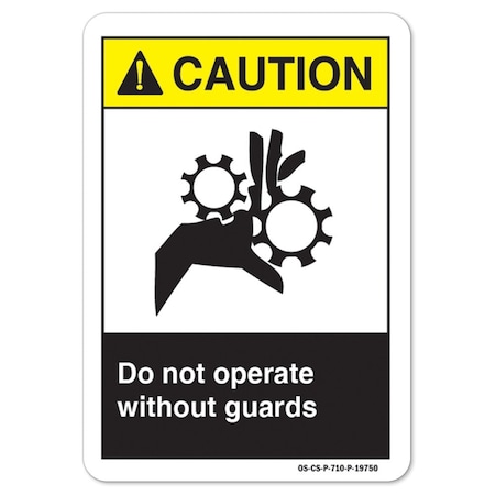 Signmission ANSI Caution, Rigid Plastic, 18" x 12", Landscape, Do Not Operate Without Guards OS-CS-P-1218-L-19750